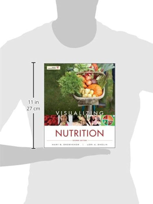 Visualizing Nutrition: Everyday Choices 2e with Booklet to accompany Nutrition 2e Set