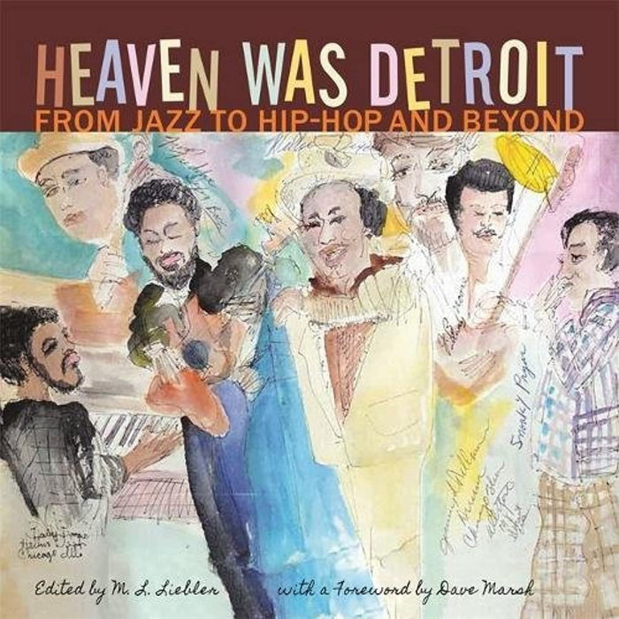 Heaven Was Detroit: From Jazz to Hip-Hop and Beyond (Painted Turtle), Paperback by Liebler, M. L. (Used)