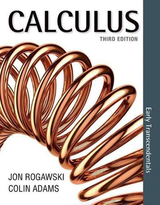 Calculus: Early Transcendentals, Hardcover, Third Edition by Rogawski, Jon (Used)