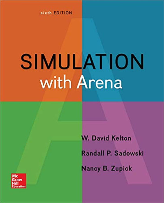 Simulation with Arena, Hardcover, 6 Edition by Kelton, W. David