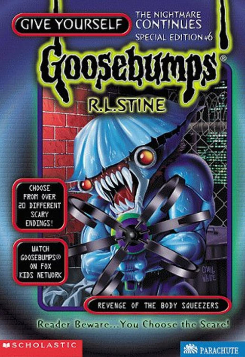 Revenge of the Body Squeezers (Give Yourself Goosebumps Special), Paperback, Special Edition by Stine, R.L. (Used)