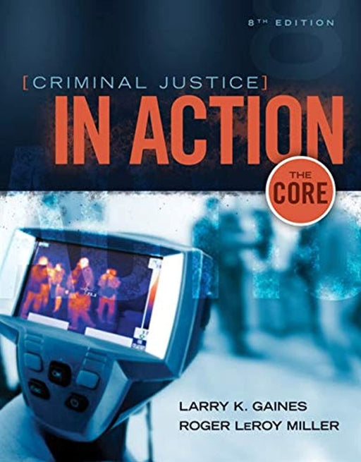 Criminal Justice in Action: The Core