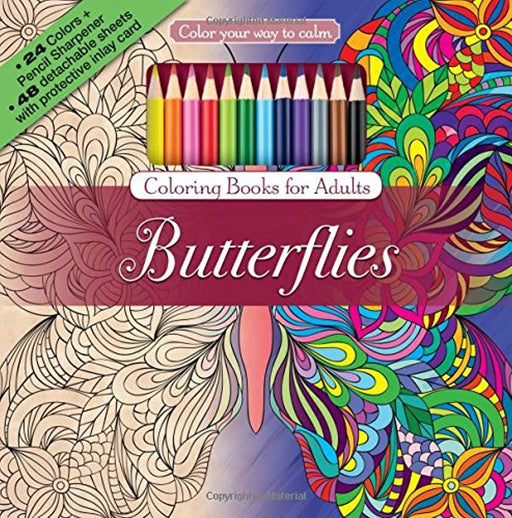 Butterflies Adult Coloring Book Set With 24 Colored Pencils And Pencil Sharpener Included: Color Your Way To Calm