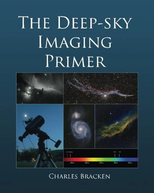 The Deep-sky Imaging Primer