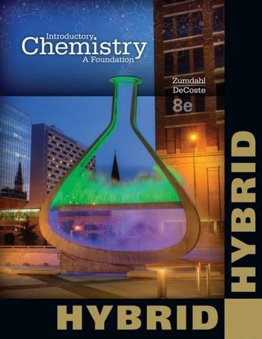 Introductory Chemistry: A Foundation, Hybrid Edition, Paperback, 8 Edition by Zumdahl, Steven S. (Used)