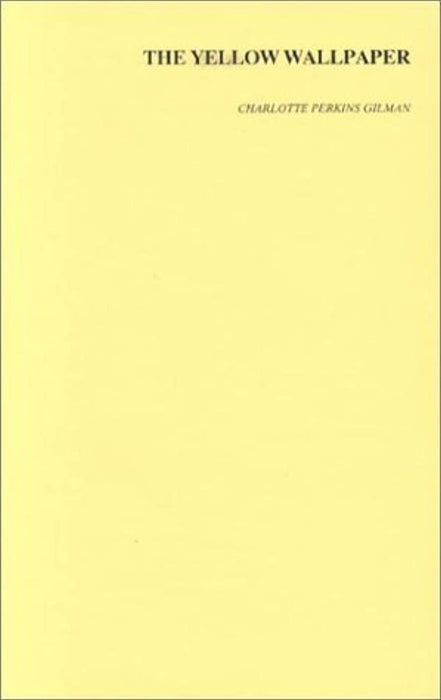 The Yellow Wallpaper, Paperback by Gilman, Charlotte Perkins
