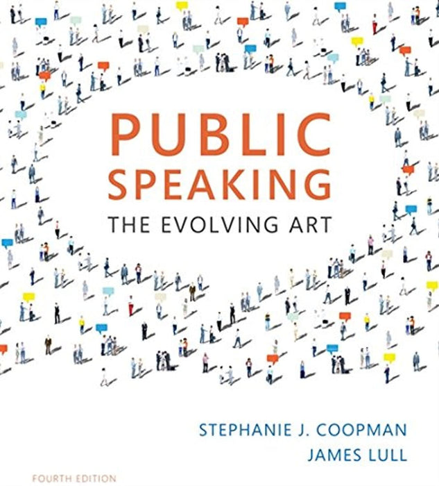 Public Speaking: The Evolving Art (with MindTap Speech, 1 term (6 months) Printed Access Card) (MindTap Course List), Paperback, 4 Edition by Coopman, Stephanie J. (Used)