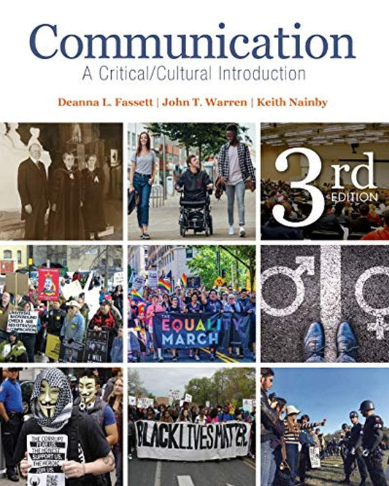 Communication: A Critical/Cultural Introduction, Paperback, 3 Edition by Fassett, Deanna L