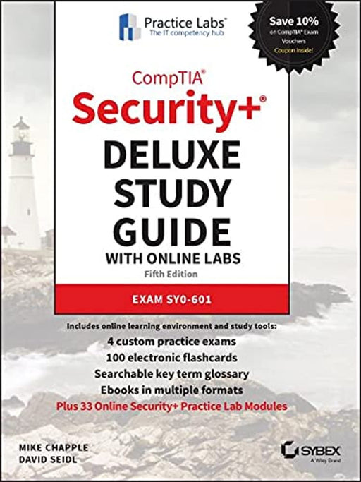 CompTIA Security+ Deluxe Study Guide with Online Labs: Exam SY0-601