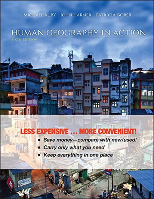 Human Geography in Action, Ring-bound, 6 Edition by Kuby, Michael