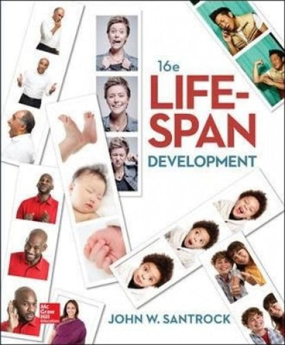 Life-Span Development 16E (Bound), Hardcover, 16th Edition (Used)