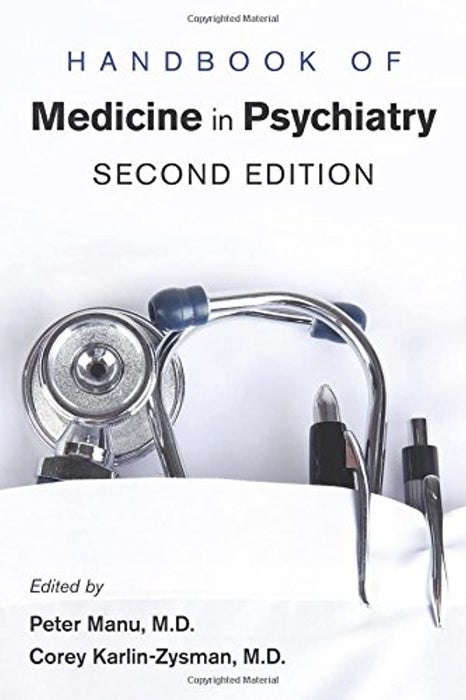 Handbook of Medicine in Psychiatry, Paperback, 2 Edition by Manu, Peter, Ed. (Used)