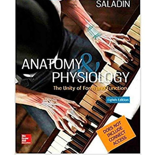 Anatomy &amp; Physiology: The Unity of Form and Function, Hardcover, 8 Edition by Saladin, Kenneth