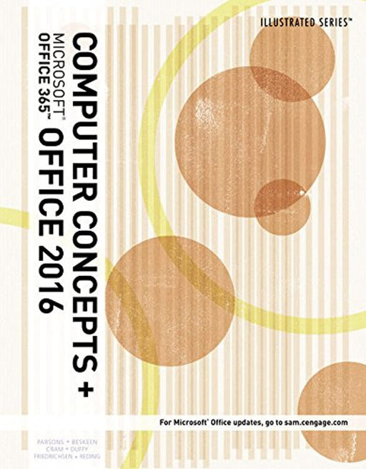 Illustrated Computer Concepts and Microsoft Office 365 &amp; Office 2016, Loose-leaf Version, Loose Leaf, 1 Edition by Parsons, June Jamrich (Used)