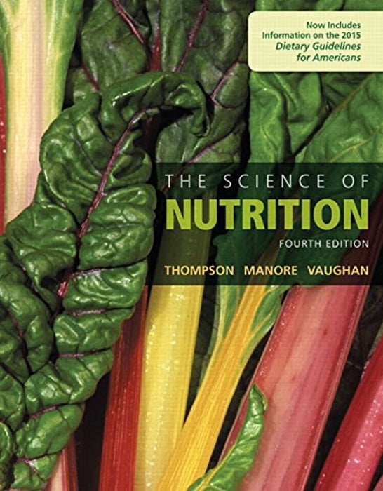 The Science of Nutrition (4th Edition), Hardcover, 4 Edition by Thompson, Janice J. (Used)