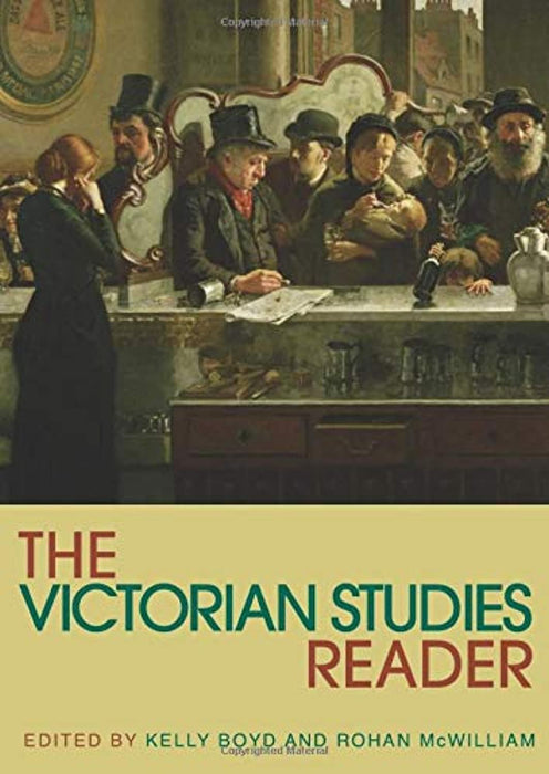 The Victorian Studies Reader (Routledge Readers in History), Paperback, 1st Edition by Boyd, Kelly (Used)