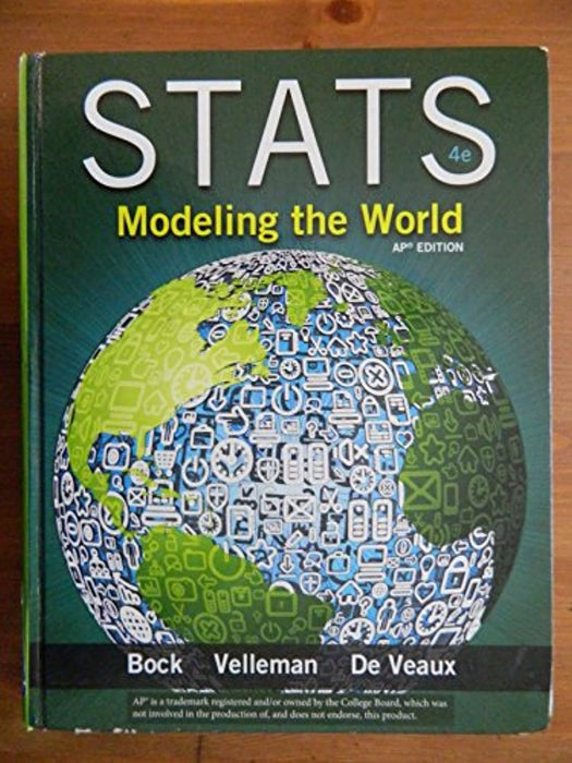Stats: Modeling the World AP (NASTA) Edition, Hardcover by Bock