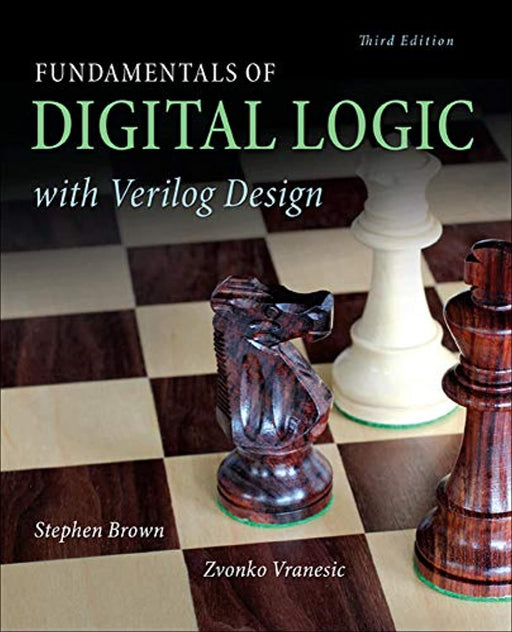 Fundamentals of Digital Logic with Verilog Design, Hardcover, 3 Edition by Brown, Stephen