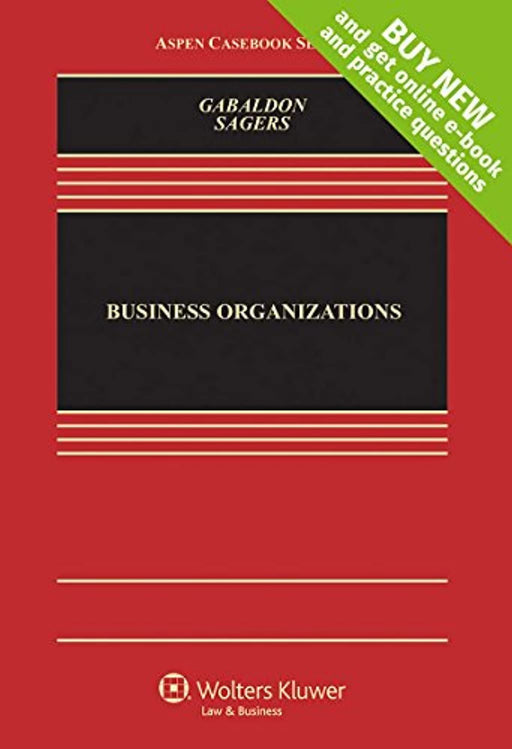 Business Organizations [Connected Casebook] (Aspen Casebook), Hardcover, 1 Edition by Theresa Gabaldon (Used)