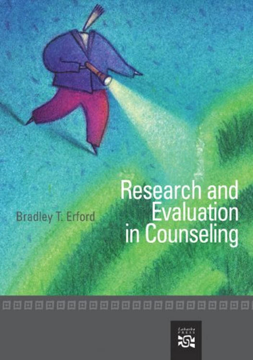 Research and Evaluation in Counseling (Research, Statistics, &amp; Program Evaluation), Hardcover, 1 Edition by Erford, Bradley (Used)