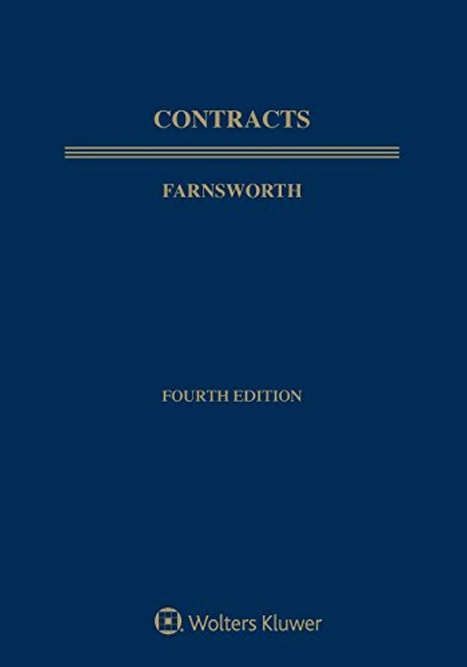 Contracts, Fourth Edition, Textbook Treatise Series, Paperback (Aspen Student Treatise), Paperback, 4 Edition by Farnsworth, E. Allan (Used)