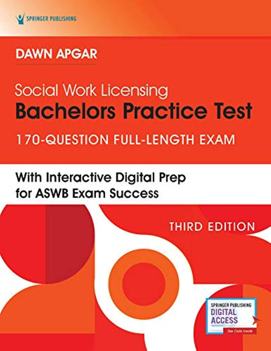 Social Work Licensing Bachelors Practice Test: 170-Question Full-Length Exam (3rd Edition) – Includes Interactive Digital Prep for the ASWB Bachelors Exam