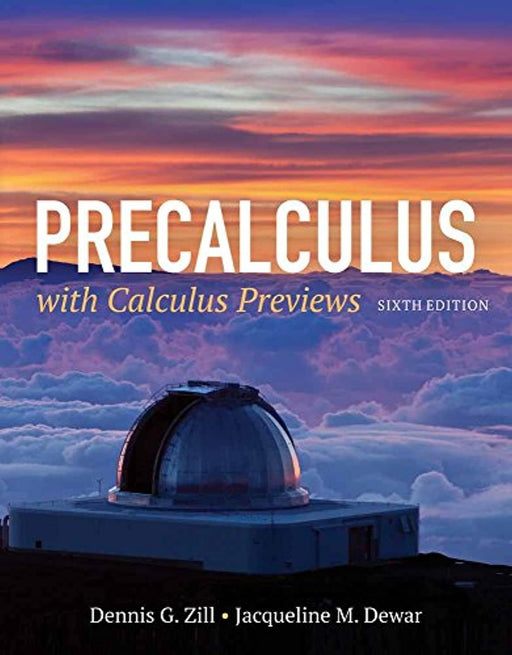 Precalculus with Calculus Previews, Hardcover, 6 Edition by Zill, Dennis G. (Used)