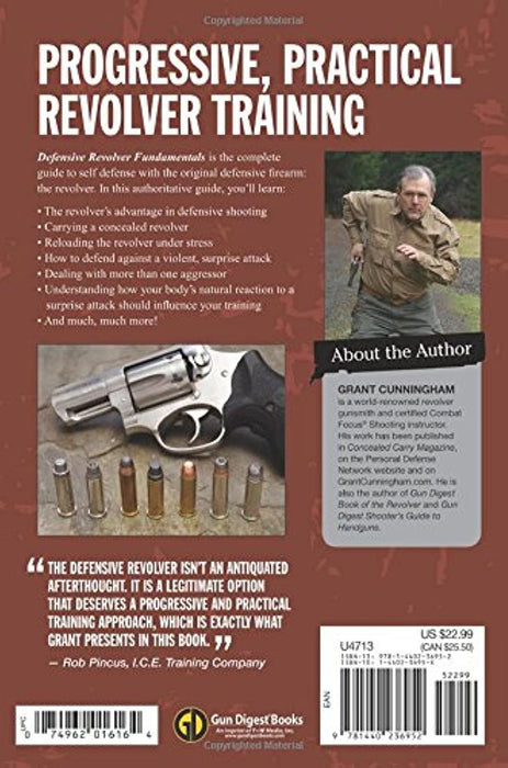 Defensive Revolver Fundamentals: Protecting Your Life With the All-American Firearm