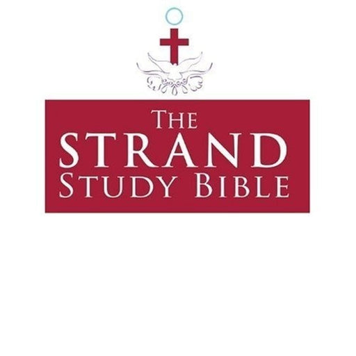 The Strand Study Bible: King James Version