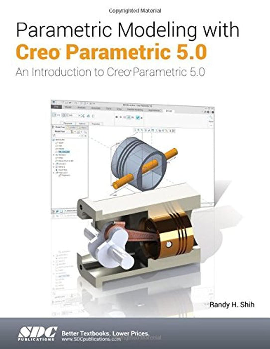 Parametric Modeling with Creo Parametric 5.0, Paperback, 1 Edition by Shih, Randy H. (Used)