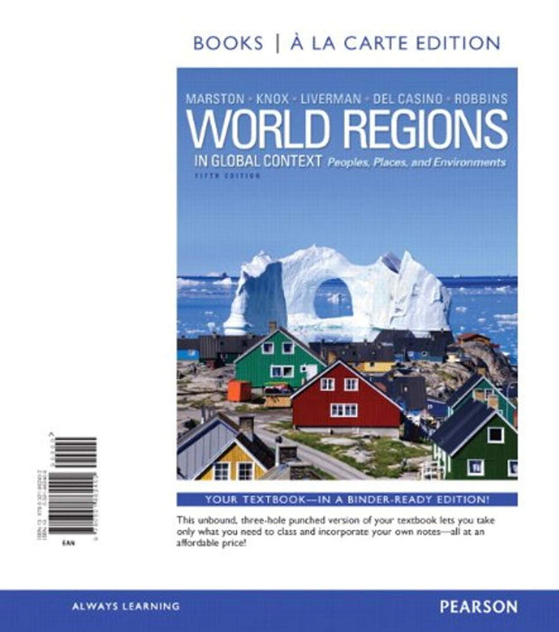 World Regions in Global Context: Peoples, Places, and Environments, Books a la Carte Edition (5th Edition), Loose Leaf, 5 Edition by Marston, Sallie A. (Used)