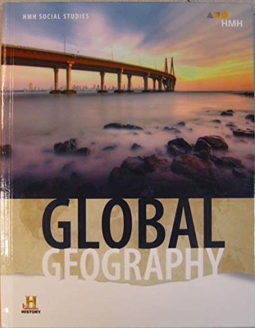 Student Edition 2019 (HMH Social Studies: Global Geography), Paperback, Student Edition by HOUGHTON MIFFLIN HARCOURT