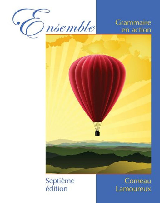 Ensemble: Grammaire en action (French Edition)