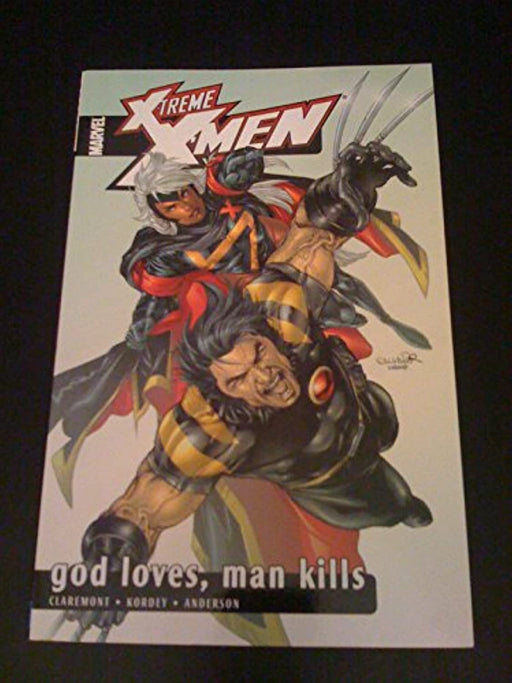 X-Treme X-Men Vol. 5: God Loves, Man Kills, Paperback by Chris Claremont (Used)