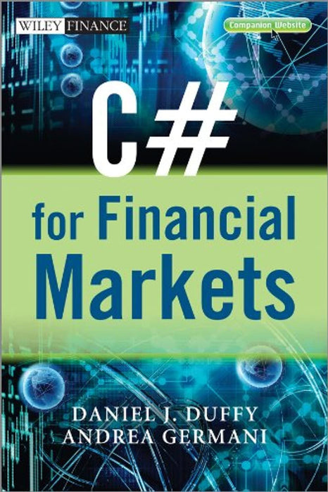 C# for Financial Markets, Hardcover, 1 Edition by Duffy, Daniel J.