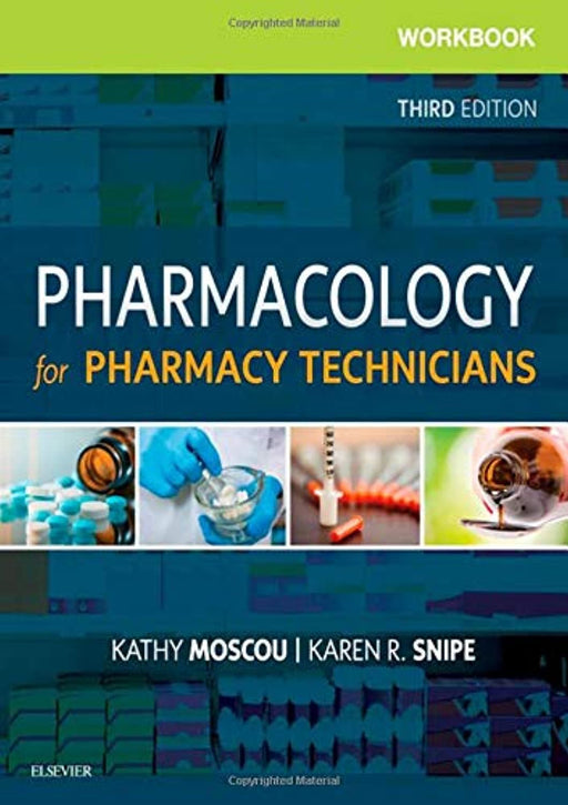 Workbook for Pharmacology for Pharmacy Technicians, Paperback, 3 Edition by Moscou PhD  RPh  MPH, Kathy (Used)