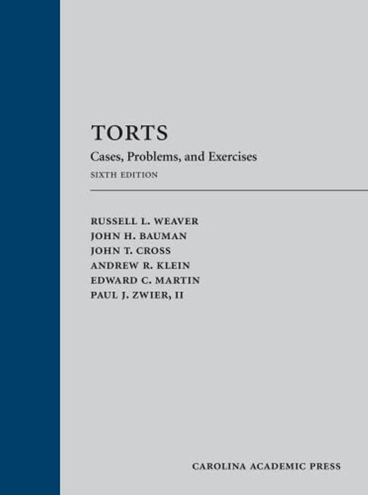 Torts: Cases, Problems, and Exercises