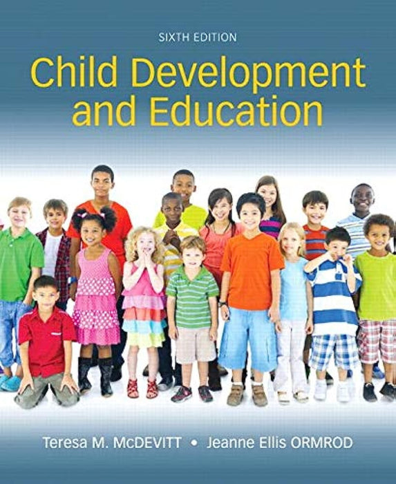 Child Development and Education, Loose-Leaf Version (6th Edition)