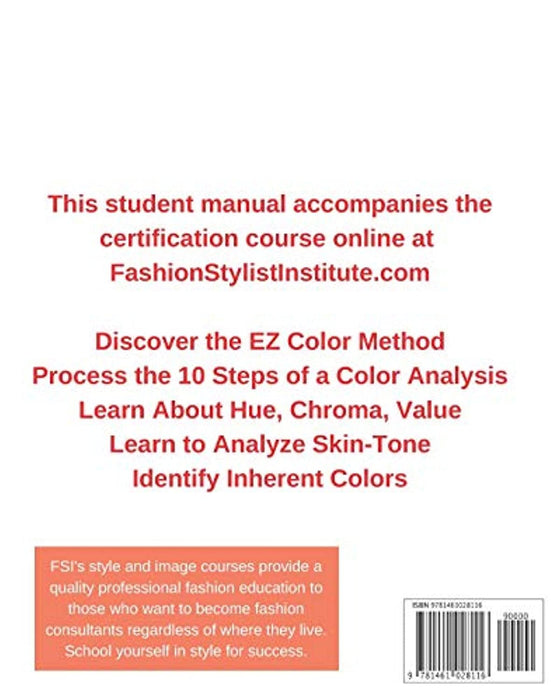 How to Do a Color Analysis: 10 Steps to Completing the Perfect Color Analysis, Paperback by Armour, Gillian (Used)