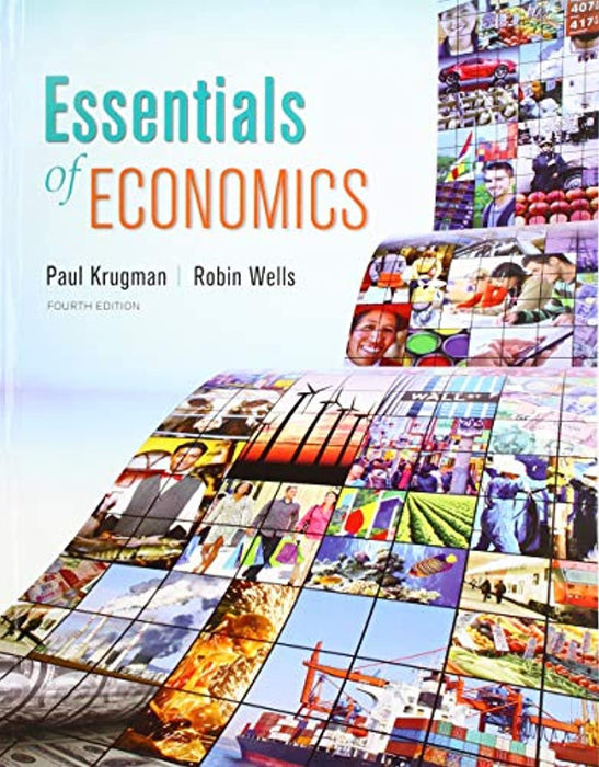 Essentials of Economics, Paperback, Fourth Edition by Krugman, Paul (Used)