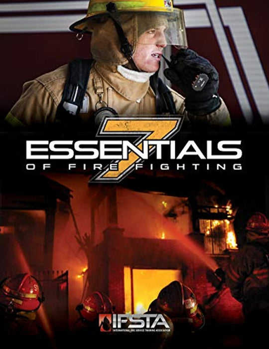 Essentials of Fire Fighting, Paperback, 7th Edition by International Fire Service Training Association (Used)