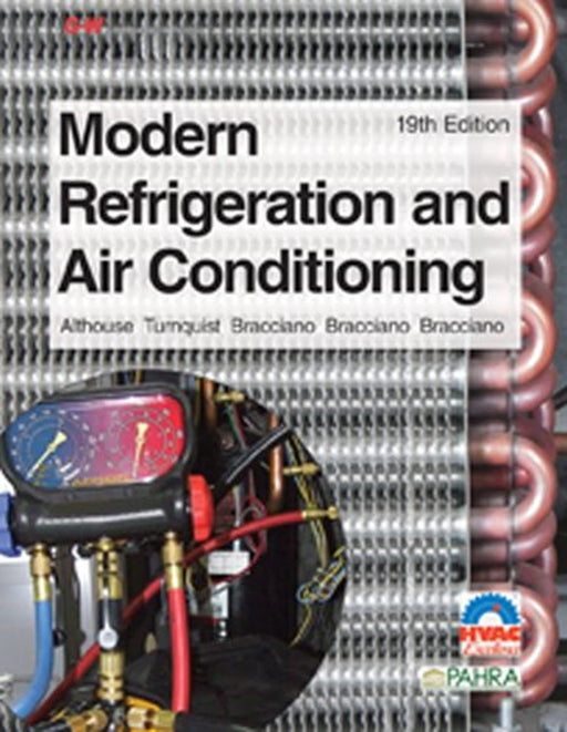 Modern Refrigeration and Air Conditioning, Hardcover, 19 Edition by Althouse, Andrew D. (Used)