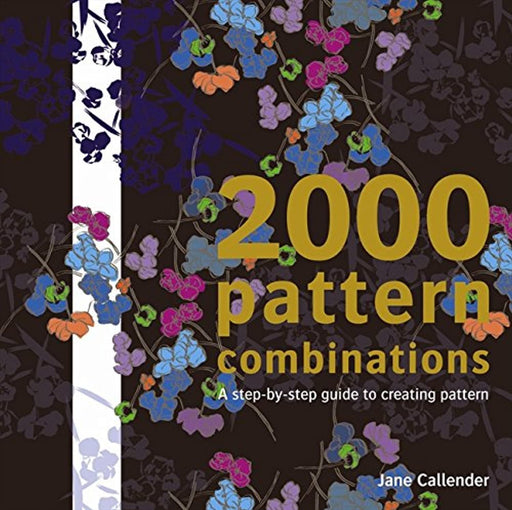 2000 Pattern Combinations: For Graphic, Textile and Craft Designers, Paperback by Callender, Jane