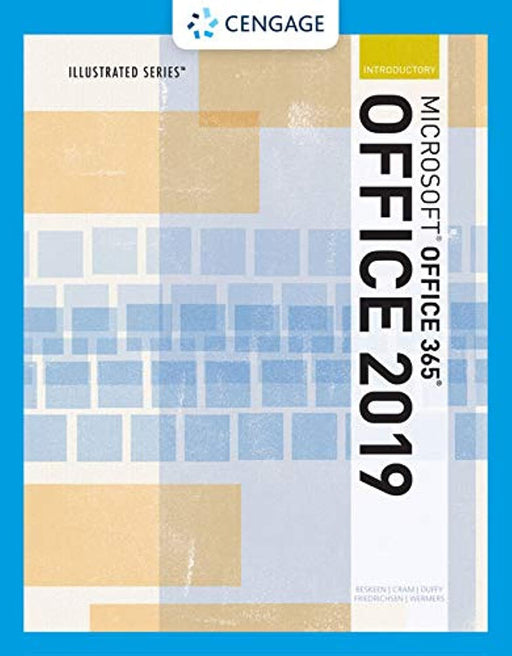 Illustrated Microsoft Office 365 & Office 2019 Introductory, Loose-leaf Version (MindTap Course List)