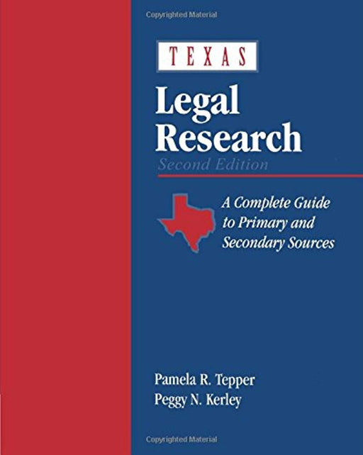 Texas Legal Research, Paperback, 2 Edition by Tepper, Pamela R. (Used)
