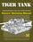 Tiger Tank Manual: Panzerkampfwagen VI Tiger 1 Ausf.E (SdKfz 181) Model, Hardcover, First Edition by Fletcher, David