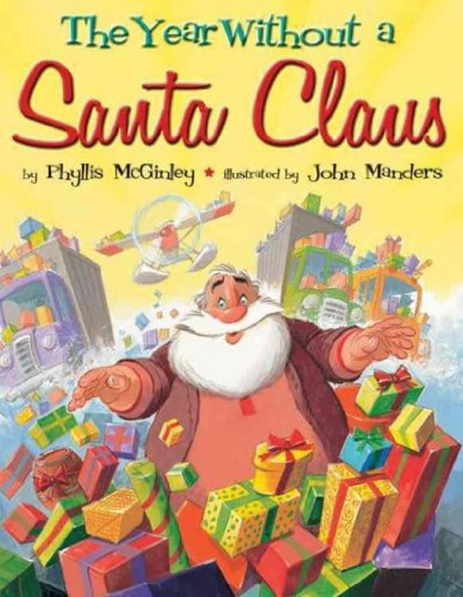 The Year Without a Santa Claus (Paperback), Paperback by John Manders (Used)