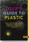 User's Guide to Plastic 2E: A Handbook for Everyone