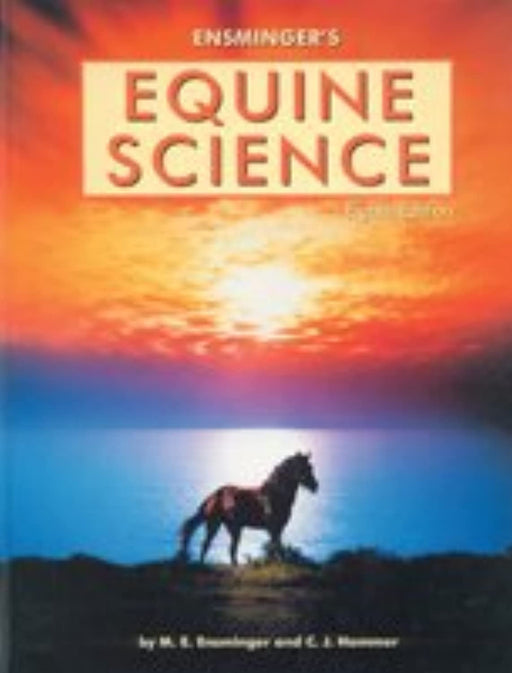 Ensminger's Equine Science, Hardcover, 8 Edition by Ensminger, M. E. (Used)