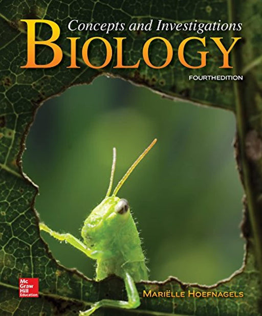 Loose Leaf Version for Biology: Concepts and Investigations, Loose Leaf, 4 Edition by Hoefnagels, Mariëlle (Used)